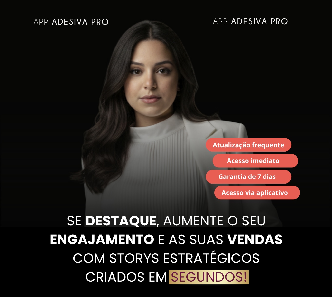Adesiva Pro: destaque seus stories